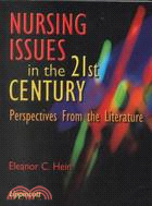 Nursing Issues in the 21st Century: Perspectives from the Literature