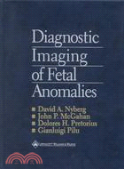 Diagnostic Imaging of Fetal Anomalies