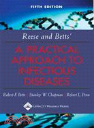 Reese and Betts' a Practical Approach to Infectious Diseases