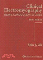 Clinical Electromyography: Nerve Conduction Studies