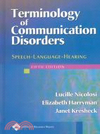 Terminology of Communication Disorders ─ Speech-Language-Hearing