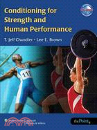 Conditioning For Strength And Human Performance