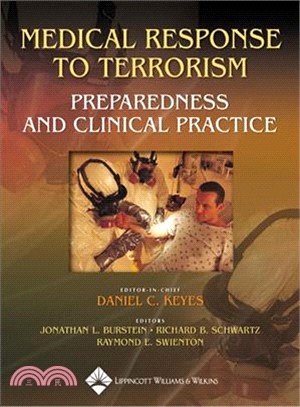 Medical Response To Terrorism ─ Preparedness and Clinical Practice