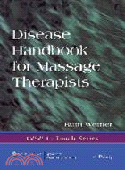 Disease Handbook for Massage Therapists with Online Access