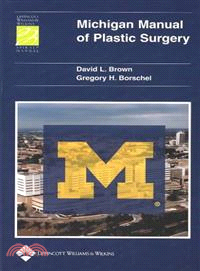 Michigan Manual of Plastic Surgery