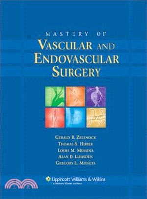 Mastery of Vascular And Endovascular Surgery