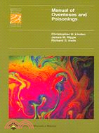 Manual Of Overdoses And Poisonings