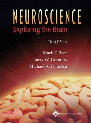 Neuroscience: Exploring the Brain 3/e 2007