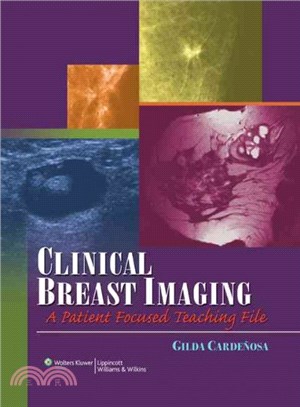 Clinical Breast Imaging ― A Patient Focused Teaching File