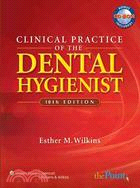 Clinical Practice of the Dental Hygienist