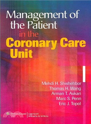 Management of the Patient in the Coronary Care Unit