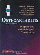 Osteoarthritis: Diagnosis And Medical/Surgical Management