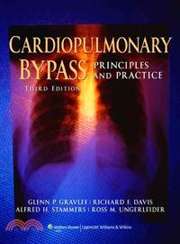 Cardiopulmonary Bypass ─ Principles And Practice