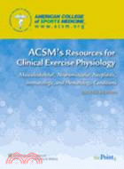 ACSM's Resources for Clinical Exercise Physiology