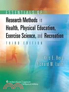 Essentials of research methods in health, physical education, exercise science, and recreation /