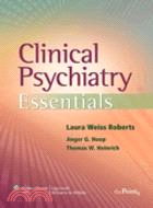 Clinical Psychiatry Essentials with Online Access