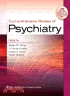 Comprehensive Review of Psychiatry