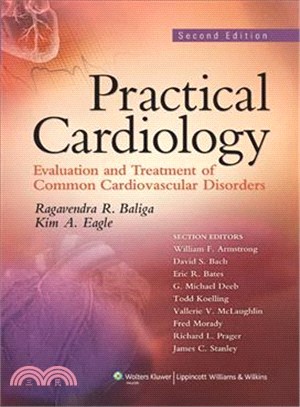 Practical Cardiology ─ Evaluation and Treatment of Common Cardiovascular Disorders