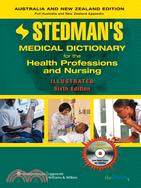 Stedman's Medical Dictionary for the Health Professions and Nursing: Australia and New Zealand Edition