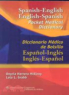 Spanish-English English-Spanish Pocket Medical Dictionary