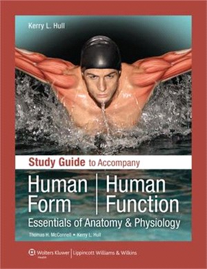 Human Form, Human Function ─ Essentials of Anatomy & Physiology