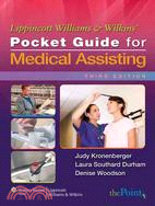 Lippincott Williams & Wilkins' Pocket Guide for Medical Assisting