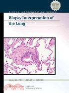 Biopsy Interpretation of the Lung