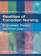 Realities of Canadian Nursing: Professional, Practice, and Power Issues