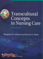 Transcultural Concepts in Nursing Care