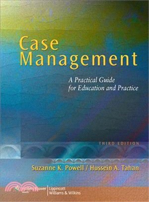 Case Management ─ A Practical Guide for Education and Practice
