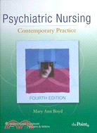 Psychiatric Nursing: Contemporary Practice