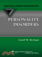 Personality Disorders ─ A Practical Guide