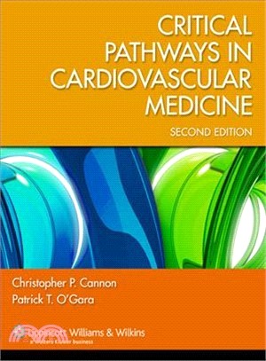 Critical Pathways in Cardiovascualr Medicine
