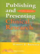 Publishing And Presenting Clinical Research