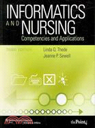 Informatics and Nursing: Competencies & Applications