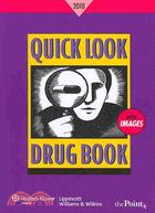 Quick Look Drug Book 2010