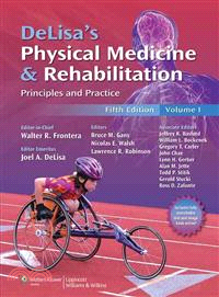 Delisa's Physical Medicine & Rehabilitation: Principles and Practice