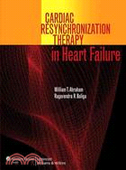 Cardiac Resynchronization Therapy in Heart Failure