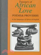 Treasury of African Love: Poems & Proverbs