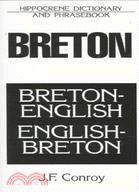 Dic Breton-English/English-Breton Dictionary and Phrasebook