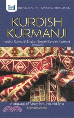 Kurdish Kurmanji-English/ English-Kurdish Kurmanji Dictionary & Phrasebook