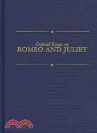 Critical Essays on Shakespeare's Romeo and Juliet