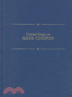 Critical Essays on Kate Chopin