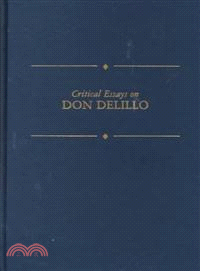 Critical Essays on Don Delillo