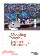 MODELING COMPLEX ENGINEERING STRUCTURES