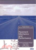 PAVEMENT MECHANICS AND PERFORMANCE