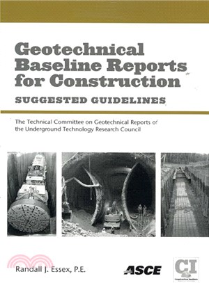 GEOTECHNICAL BASELINE REPORTS FOR CONSTRUCTION