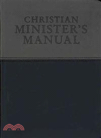 Christian Minister's Manual ─ DuoTone Edition