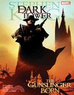 Stephen King's The Dark Tower ─ The Gunslinger Born