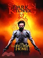 The Dark Tower ─ The Long Road Home